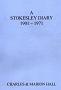 A Stokesley Diary 1901-1971 by Charles and Marion Hall